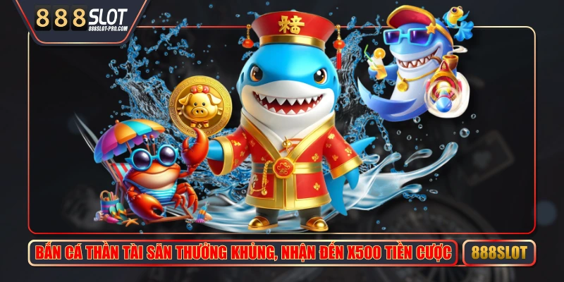 Bắn Cá Thần Tài