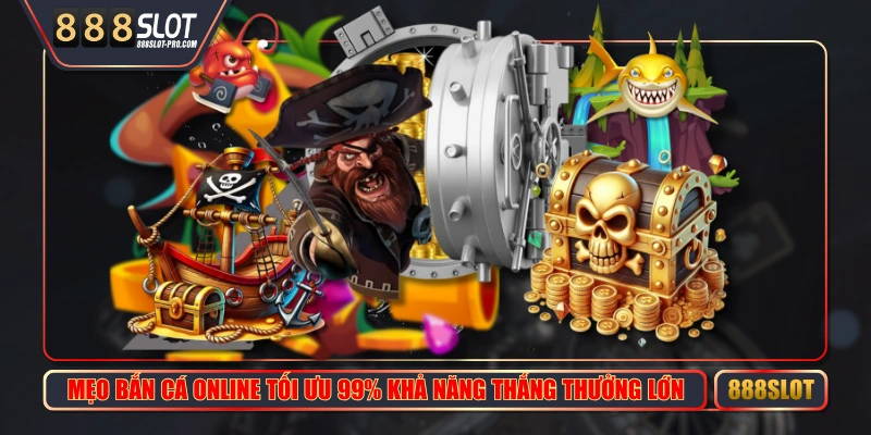 Mẹo Bắn Cá Online